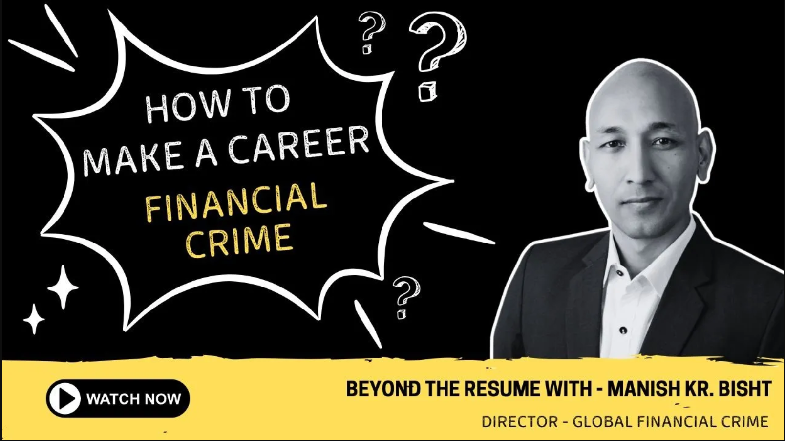 How to make a Career in Financial Crime | You Journey to Lean with Manish Kumar Bisht